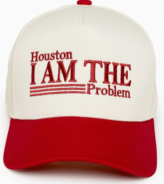 Houston I am the Problem Snapback Hat
